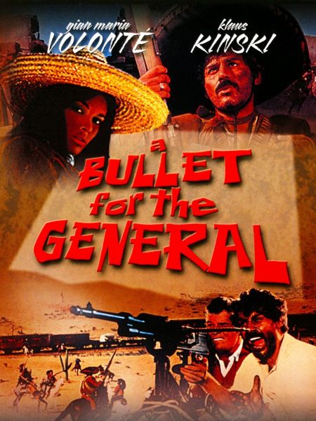A Bullet for the General Poster