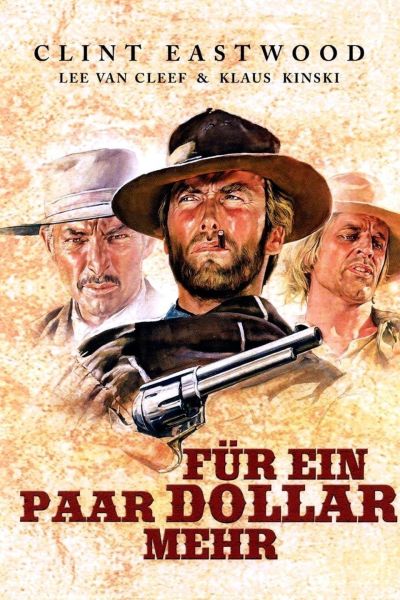For a Few Dollars More Poster