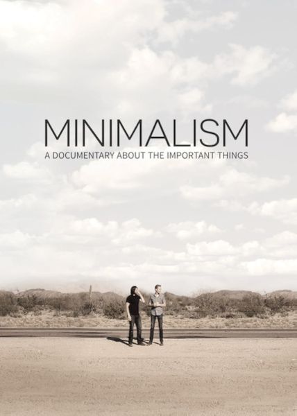 Minimalism: A Documentary About the Important Things Poster
