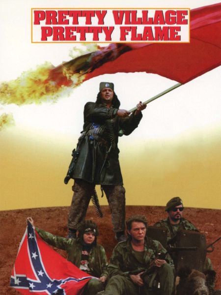 Pretty Village, Pretty Flame Poster