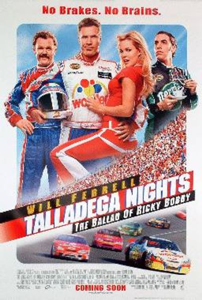 Talladega Nights: The Ballad of Ricky Bobby Poster