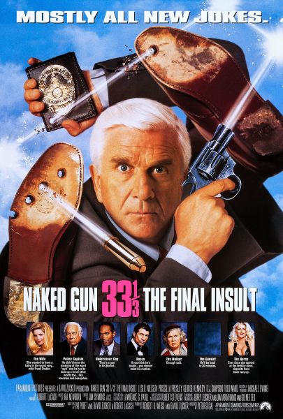 The Naked Gun 33 1/3: The Final Insult Poster
