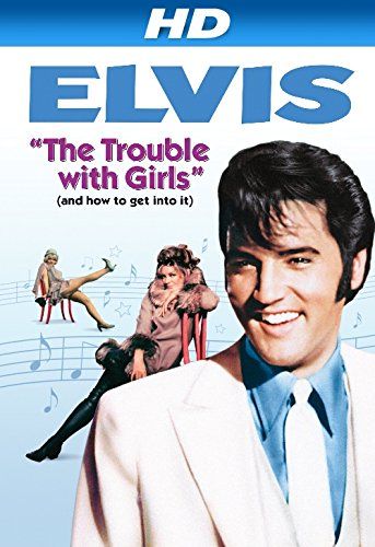 The Trouble with Girls Poster